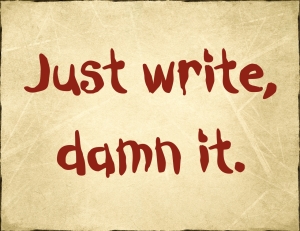 Just write